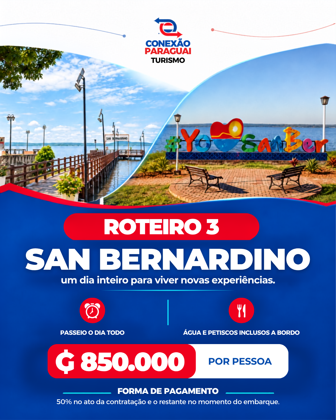 Roteiro 3, San Bernardino, 850 mil guaranis por pessoa